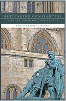 Rethinking Constantine. History, Theology, and Legacy