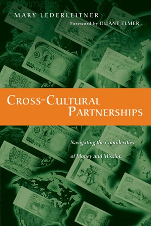 Cross-Cultural Partnerships: Navigating the Complexities of Money and Mission