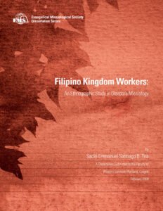 Filipino Kingdom Workers: An Ethnographic Study in Diaspora Missiology