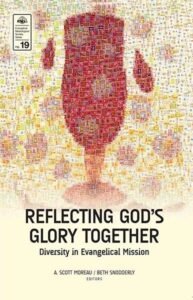 Volume 19: Reflecting God’s Glory Together: Diversity in Evangelical Mission